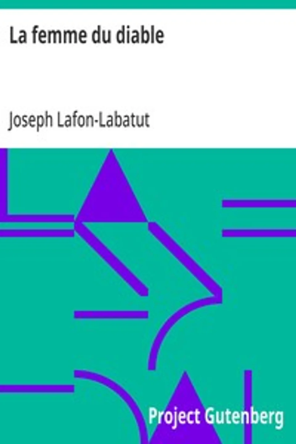 La femme du diable, Joseph Lafon-Labatut