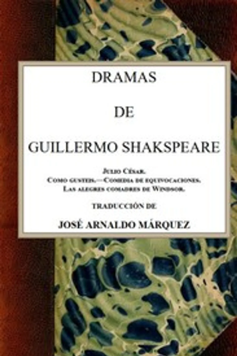 Dramas de Guillermo Shakspeare [vol. 4], William Shakespeare