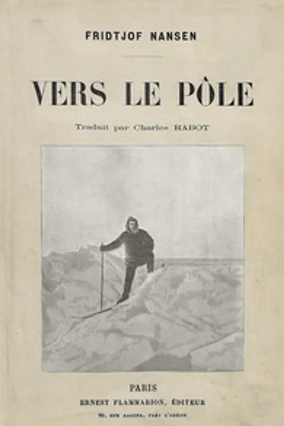 Vers le pôle, Fridtjof Nansen
