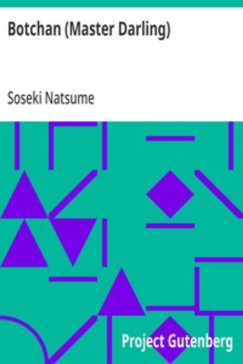 Botchan (Master Darling), Soseki Natsume