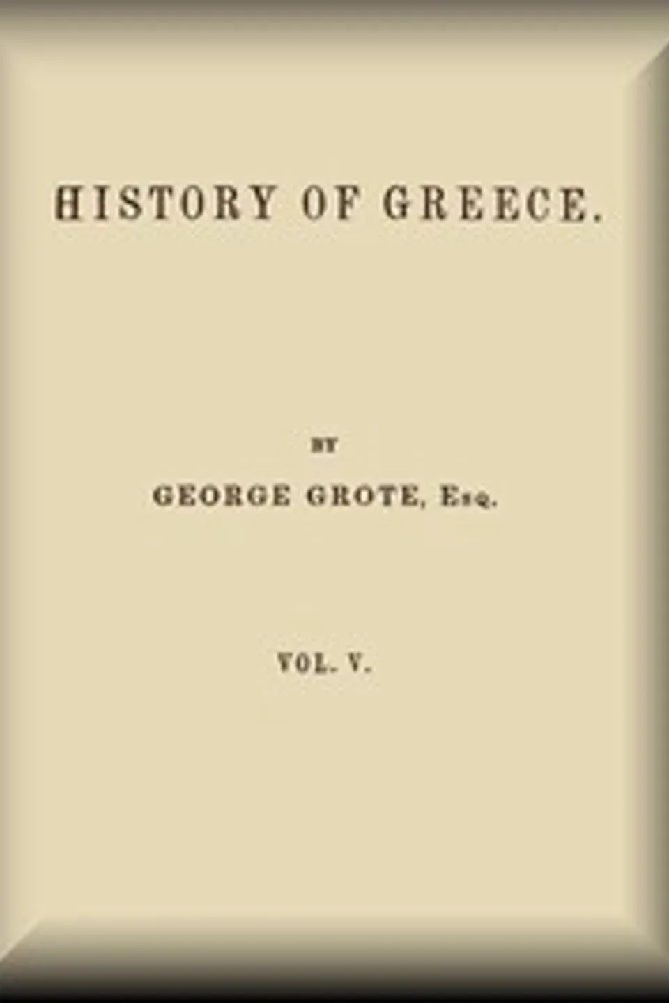 History of Greece, Volume 05 (of 12), George Grote