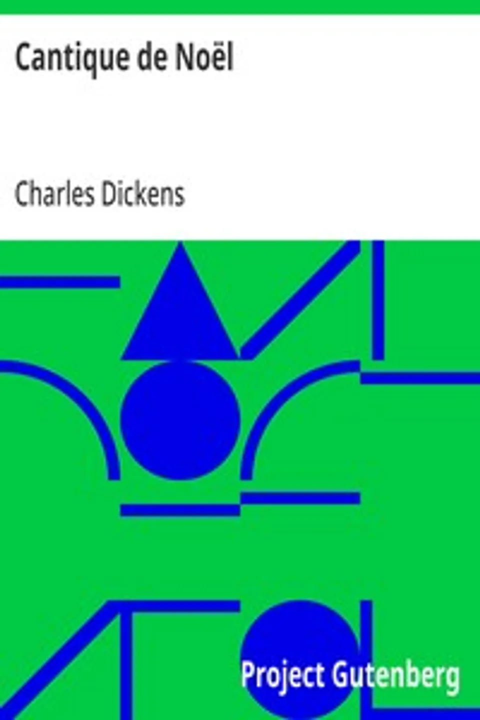 Cantique de Noël, Charles Dickens