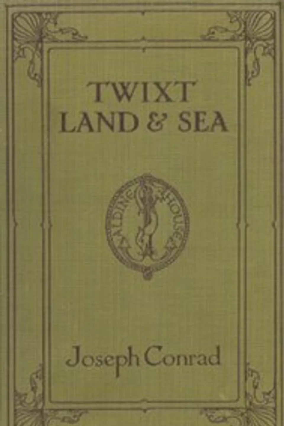 'Twixt Land & Sea, Joseph Conrad