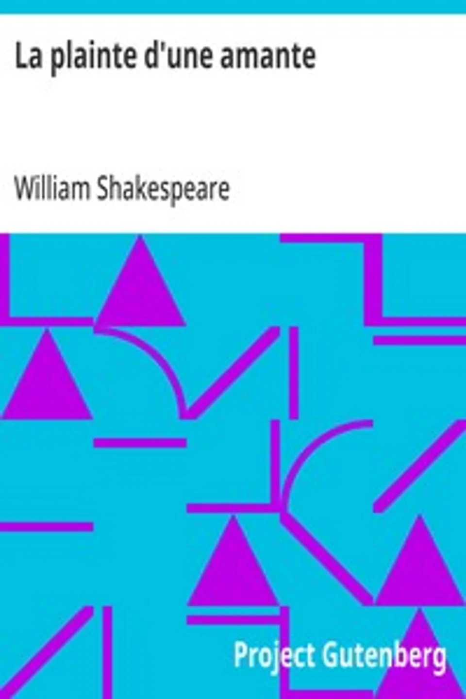 La plainte d'une amante, William Shakespeare