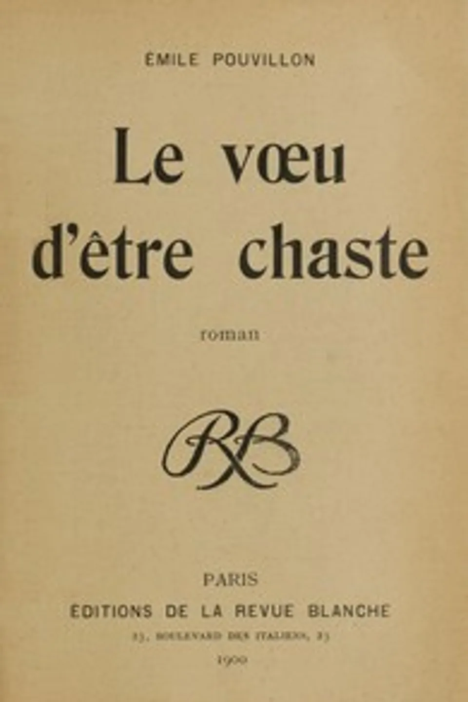 Le vœu d'être chaste, Emile Pouvillon