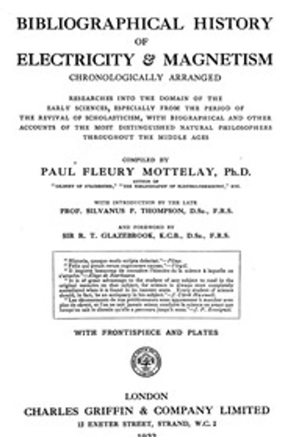 Bibliographical history of electricity & magnetism, chronologically arranged