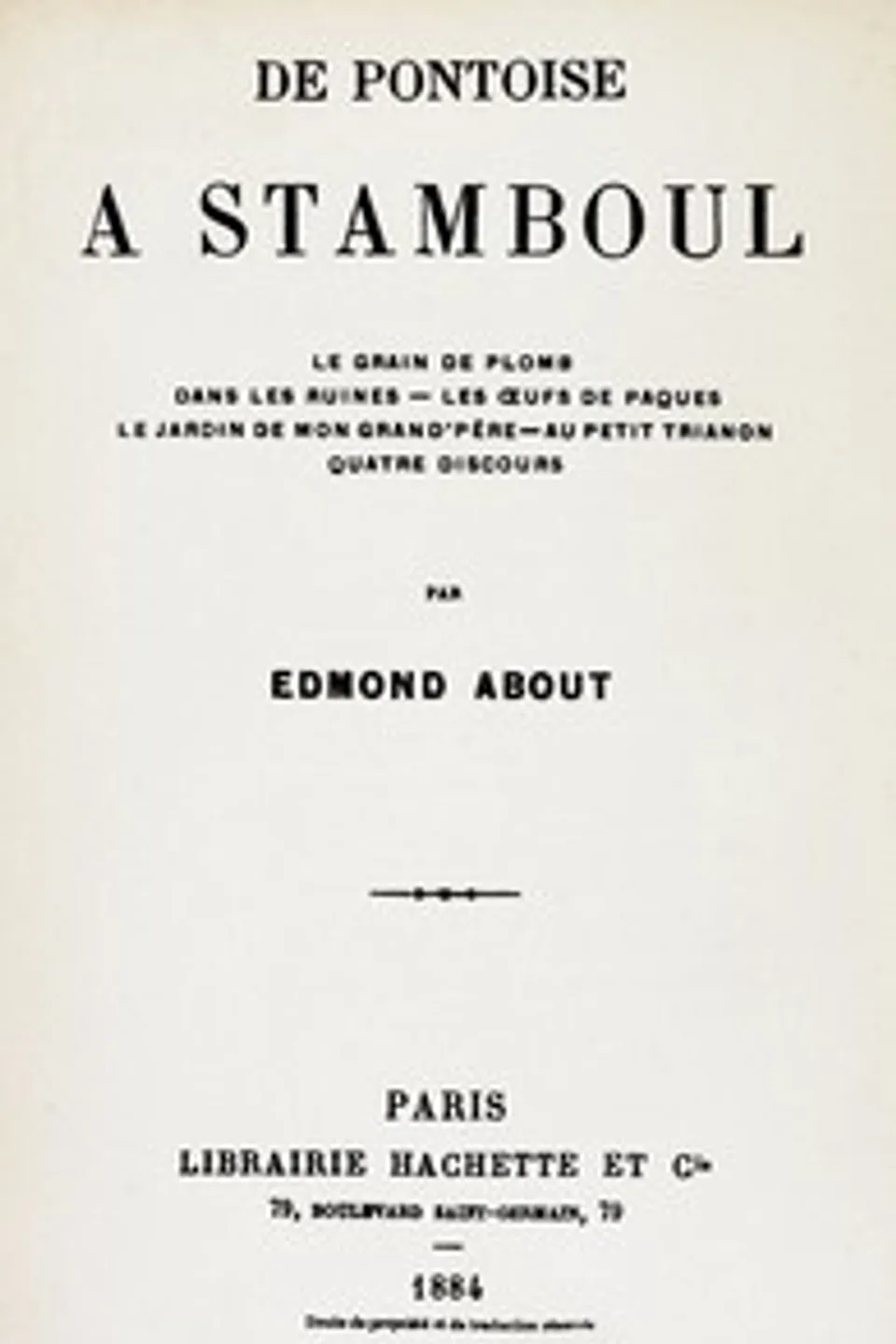 De Pontoise à Stamboul, Edmond About