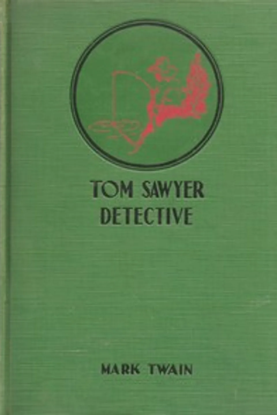 Tom Sawyer, Detective, Mark Twain