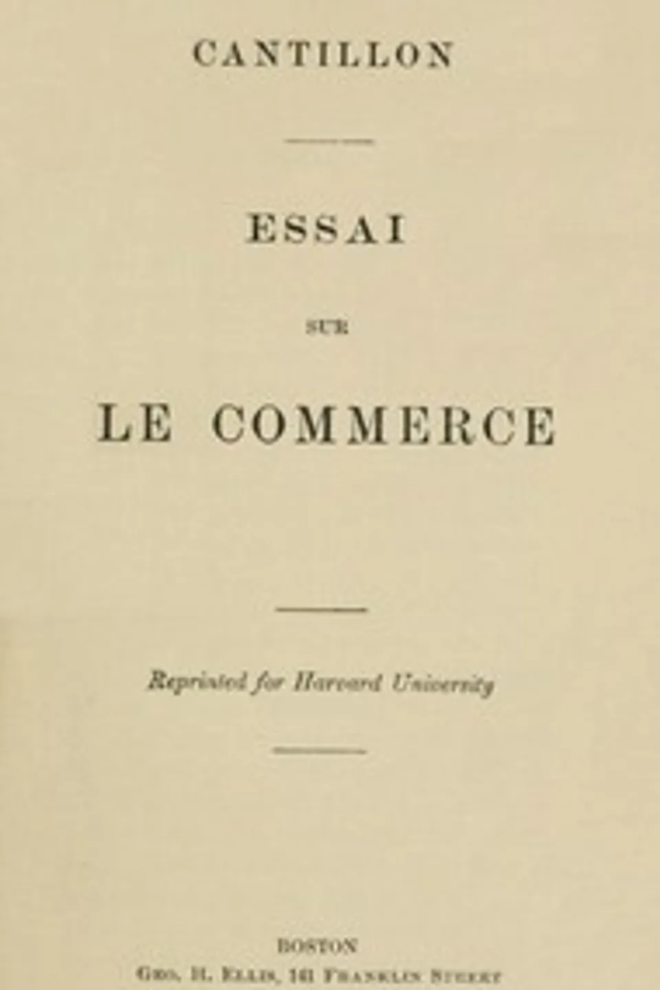 Essai sur le commerce, Richard Cantillon