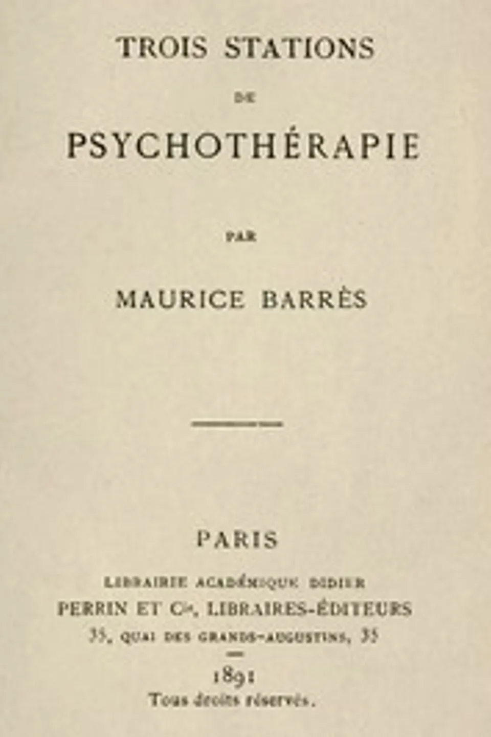 Trois Stations de psychothérapie, Maurice Barrès