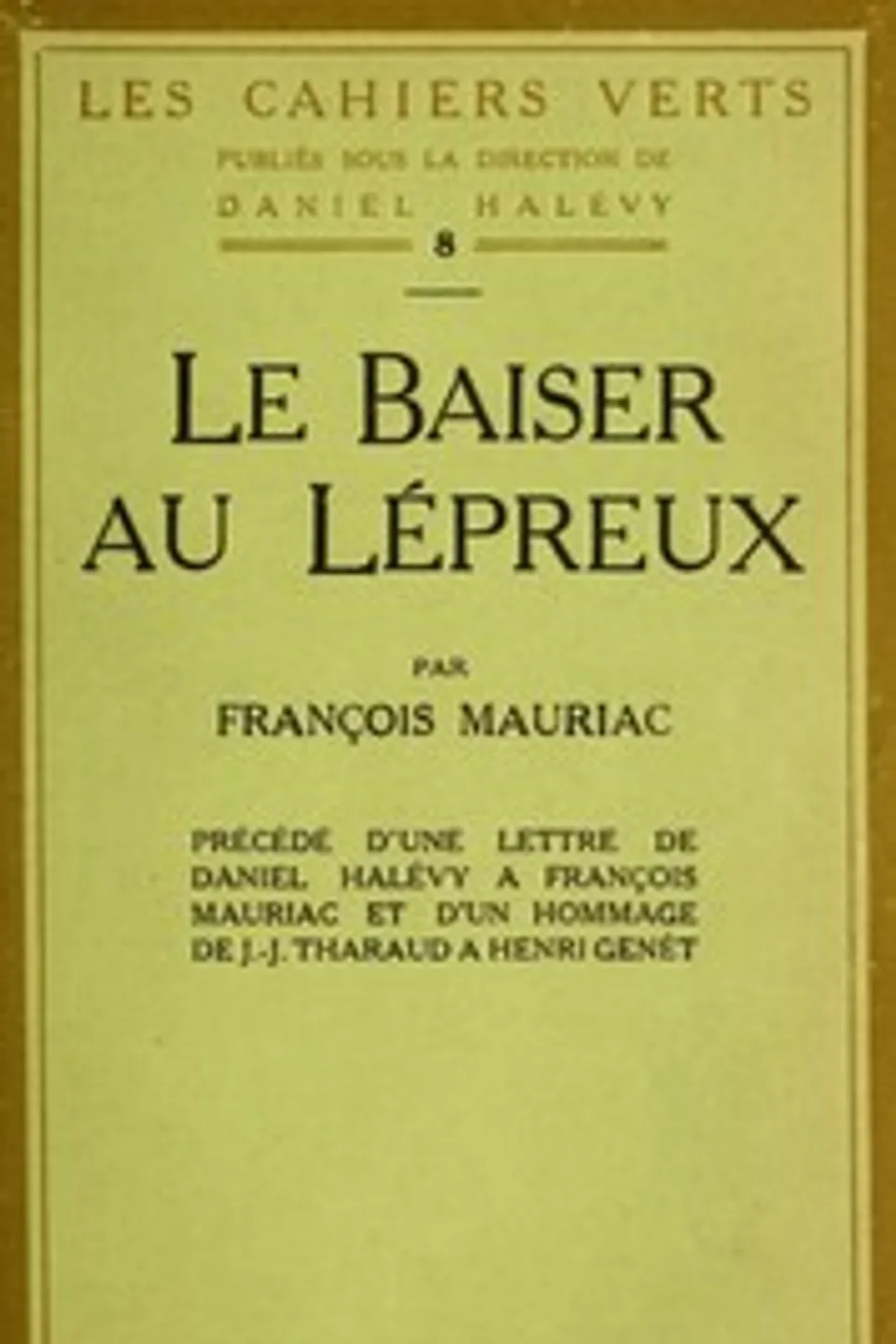 Le baiser au lépreux, François Mauriac