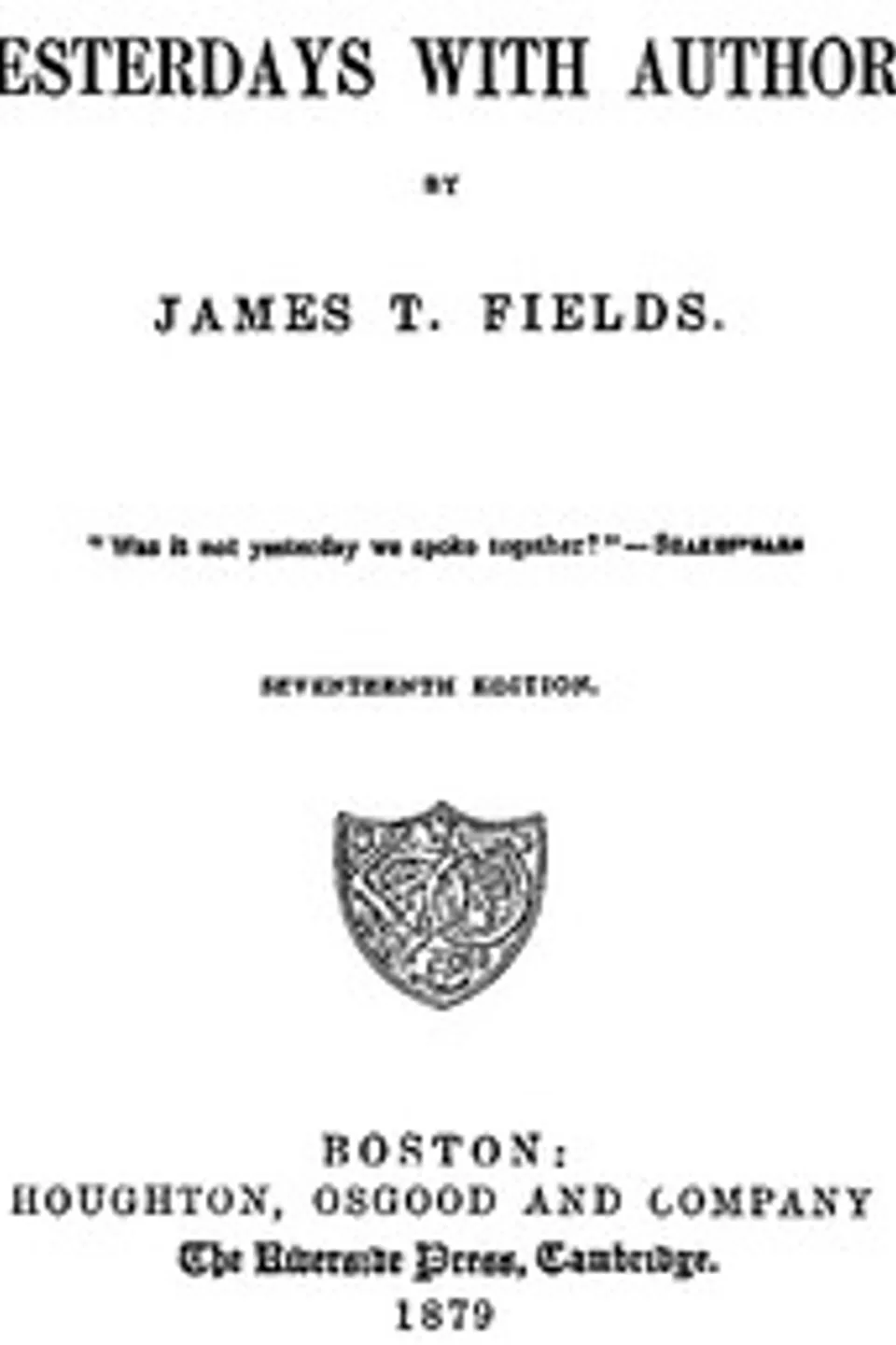 Yesterdays with Authors, James Thomas Fields