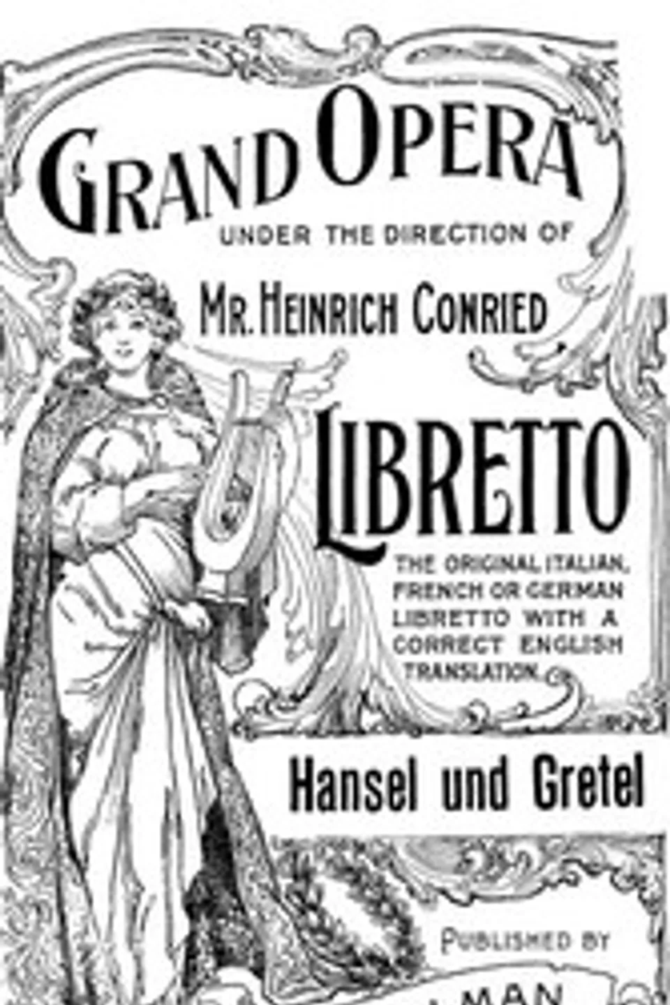 Hänsel and Gretel: A Fairy Opera in Three Acts, Engelbert Humperdinck