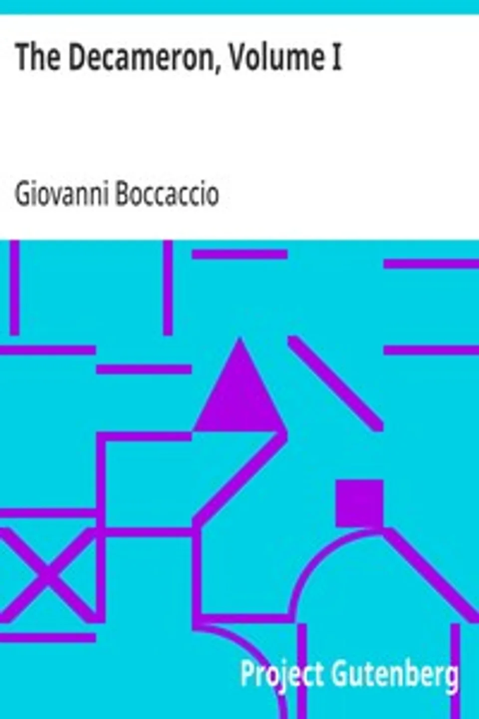 The Decameron, Volume I, Giovanni Boccaccio