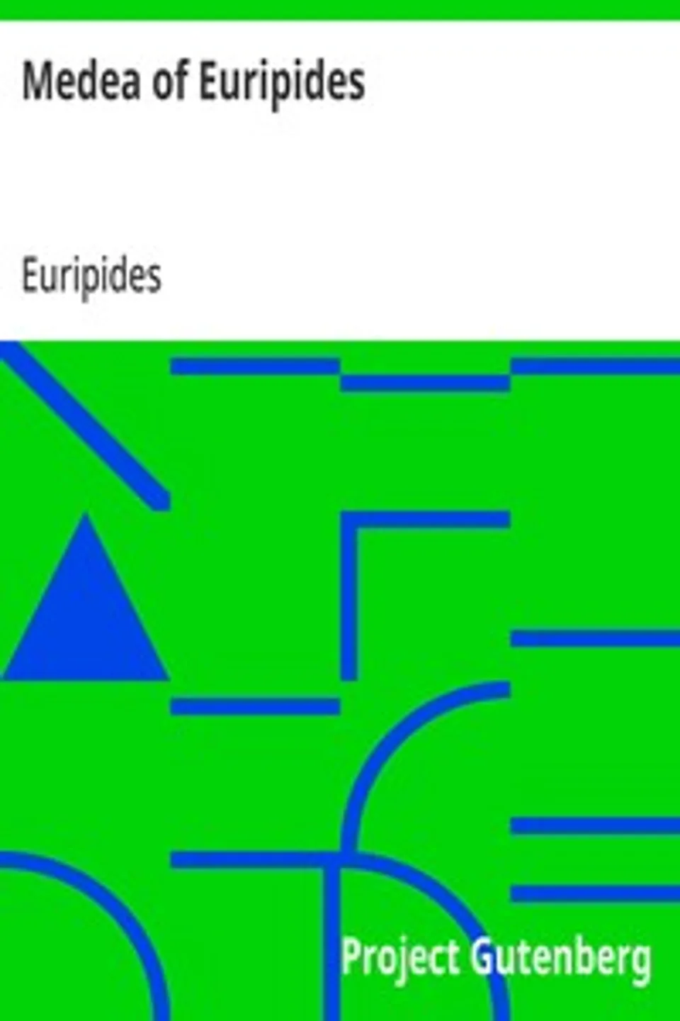 Medea of Euripides, Euripides
