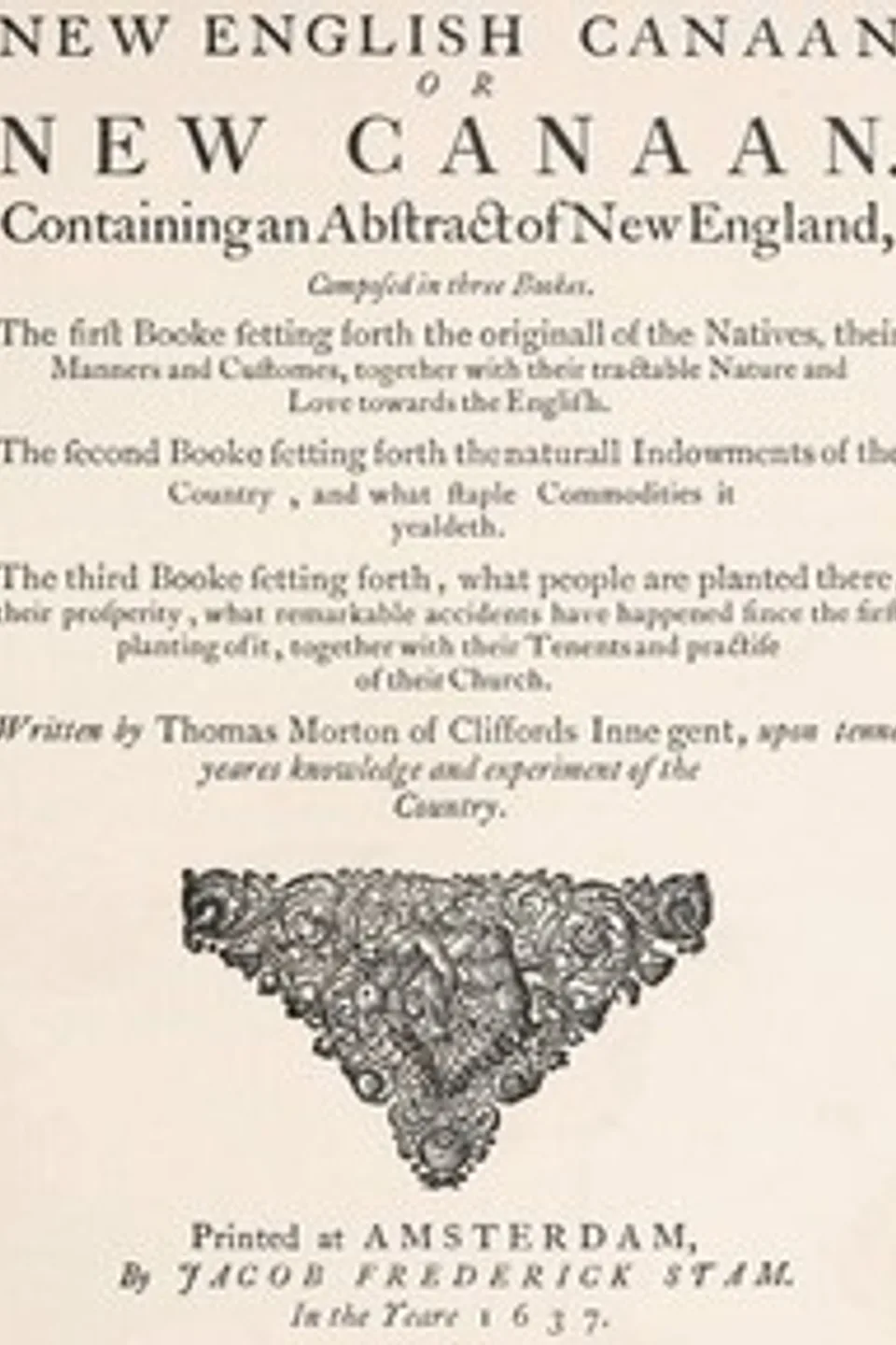 The New English Canaan of Thomas Morton with Introductory Matter and Notes, Thomas Morton