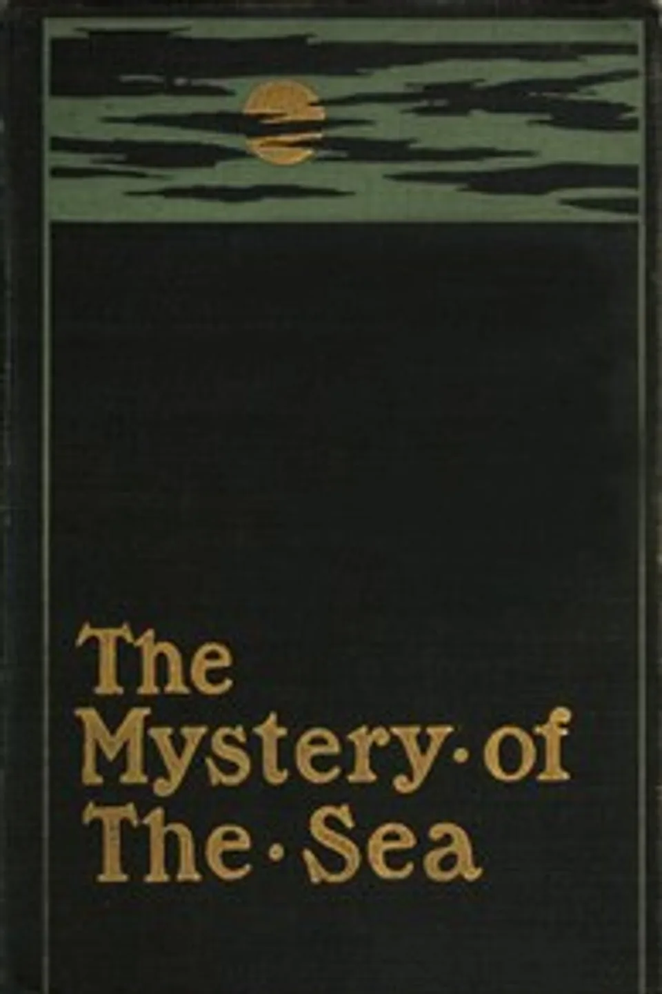 The Mystery of the Sea, Bram Stoker