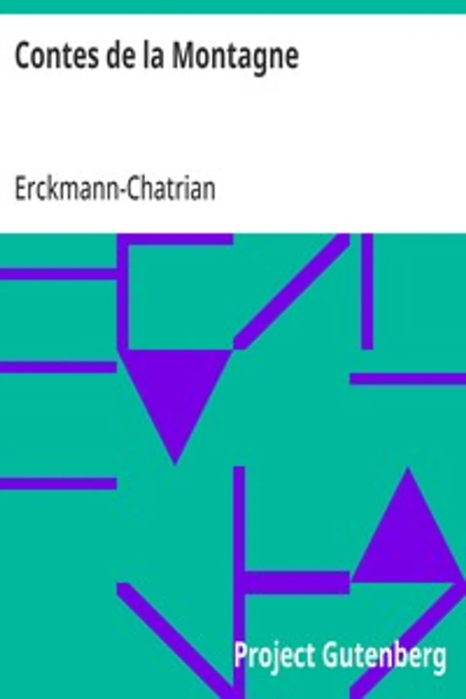 Contes de la Montagne, Erckmann-Chatrian