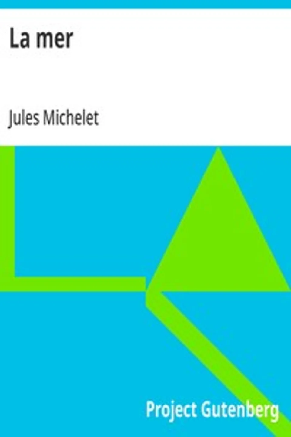 La mer, Jules Michelet