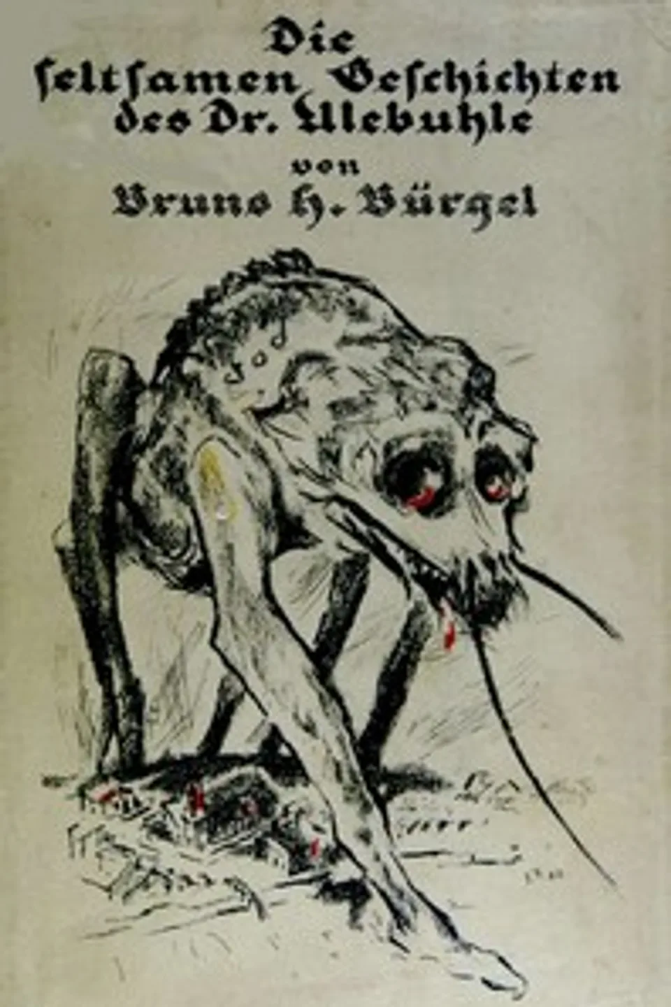 Die seltsamen Geschichten des Doktor Ulebuhle, Bruno Hans Bürgel