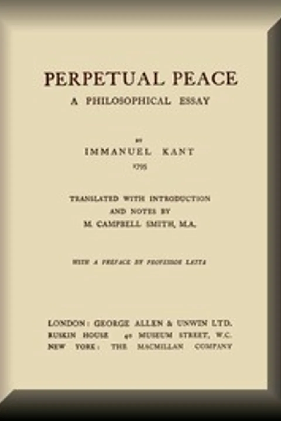 Perpetual Peace: A Philosophical Essay, Immanuel Kant