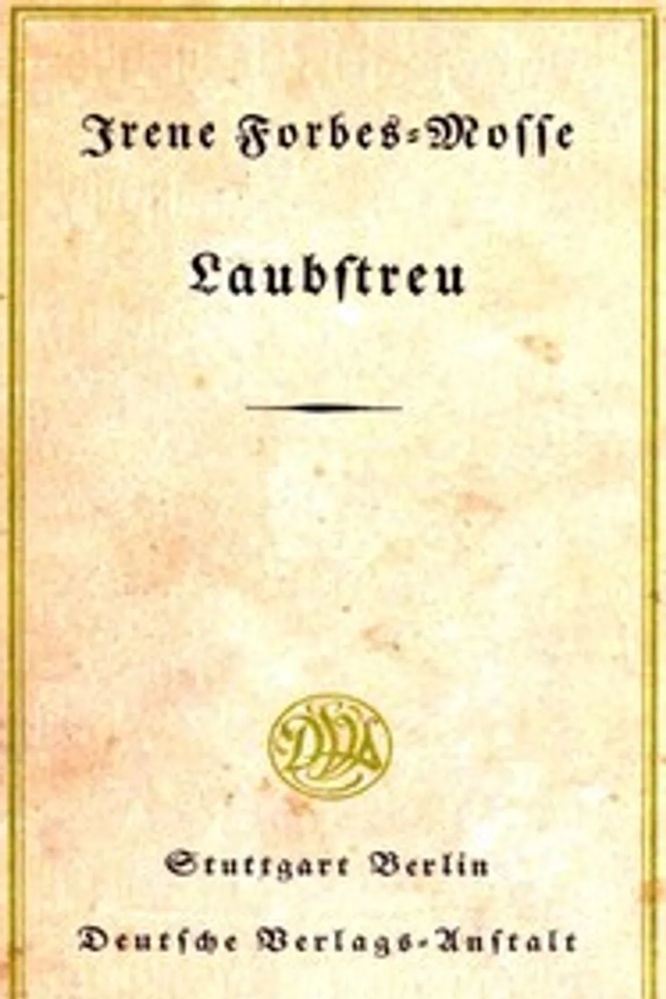 Laubstreu, Irene Flemming Forbes-Mosse