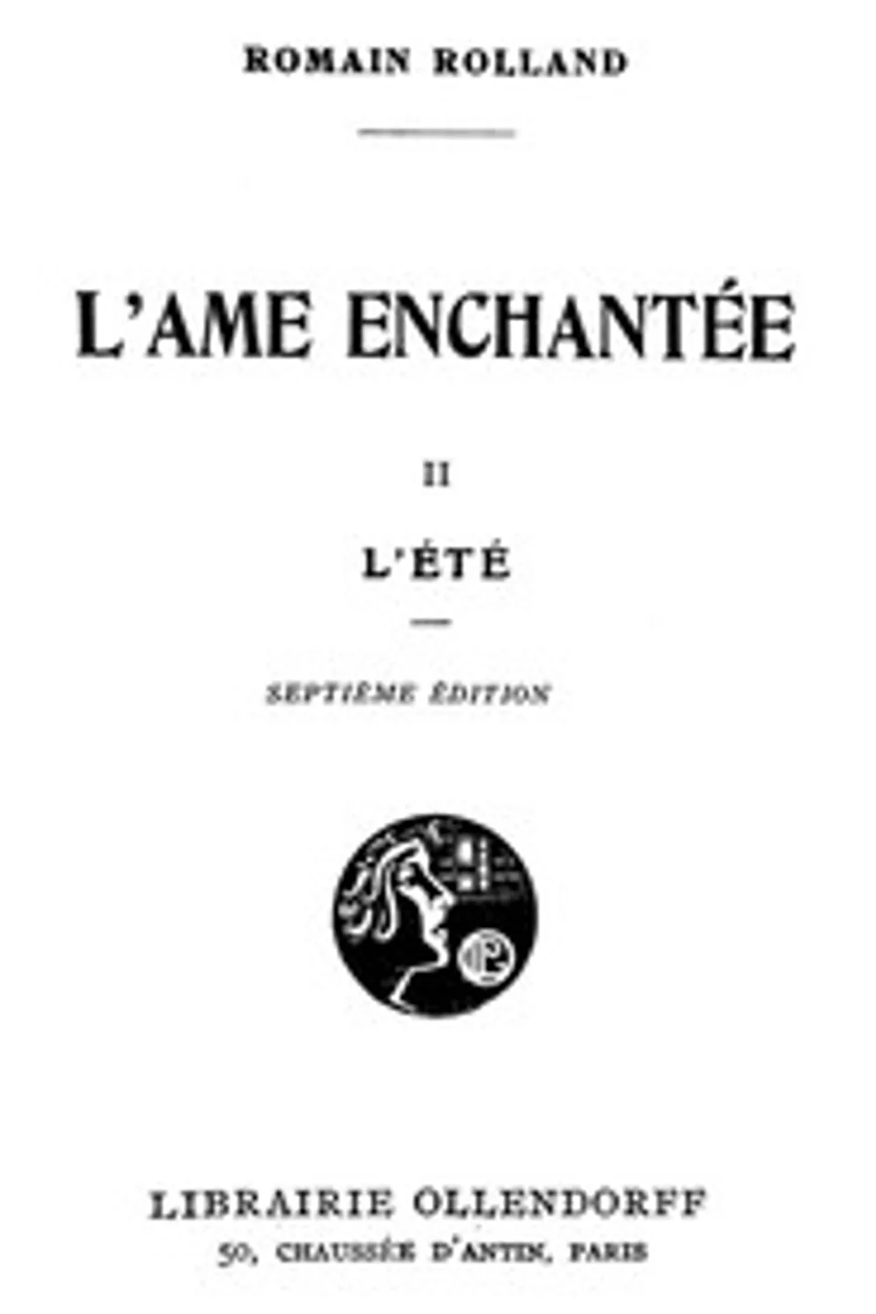 L'âme enchantée II: L'été, Romain Rolland