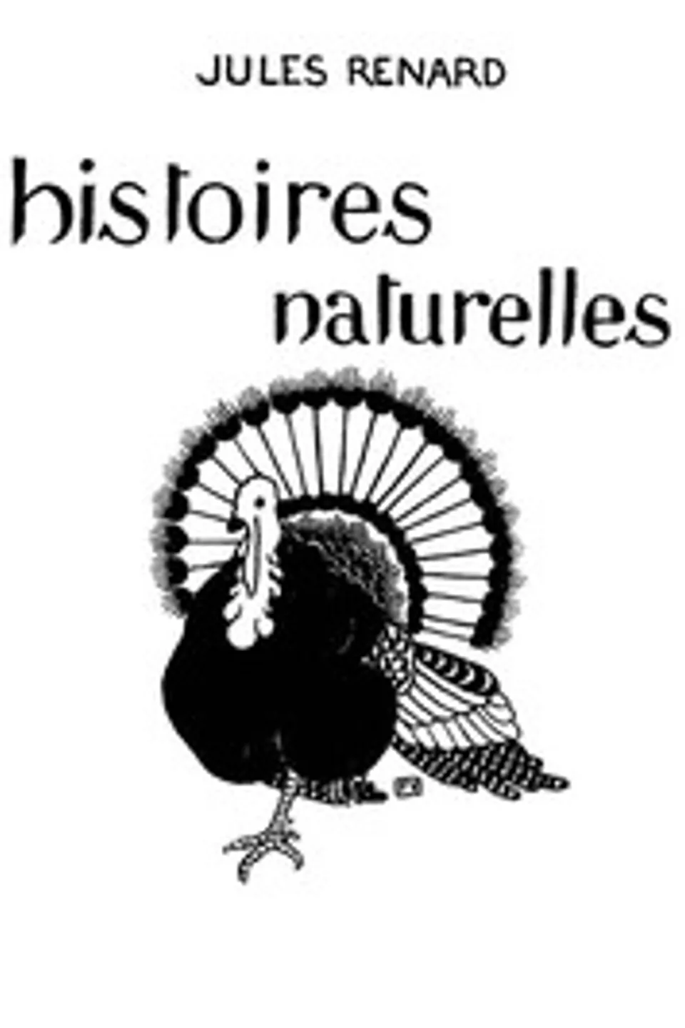 Histoires naturelles, Jules Renard