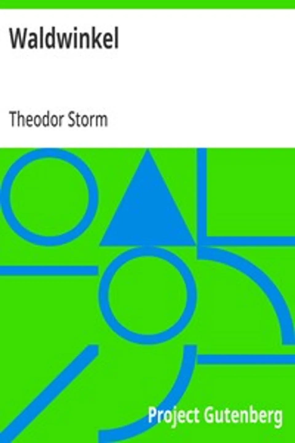 Waldwinkel, Theodor Storm