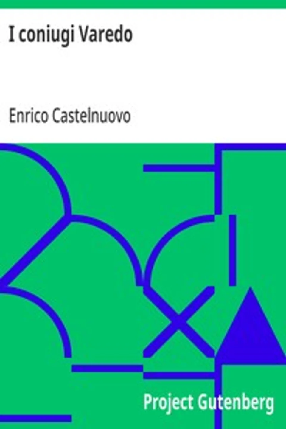 I coniugi Varedo, Enrico Castelnuovo