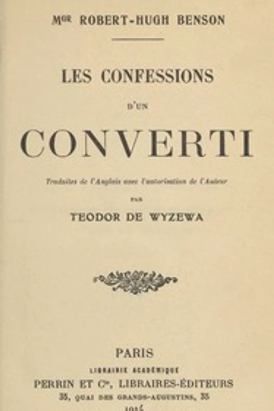 Les confessions d'un converti, Robert Hugh Benson