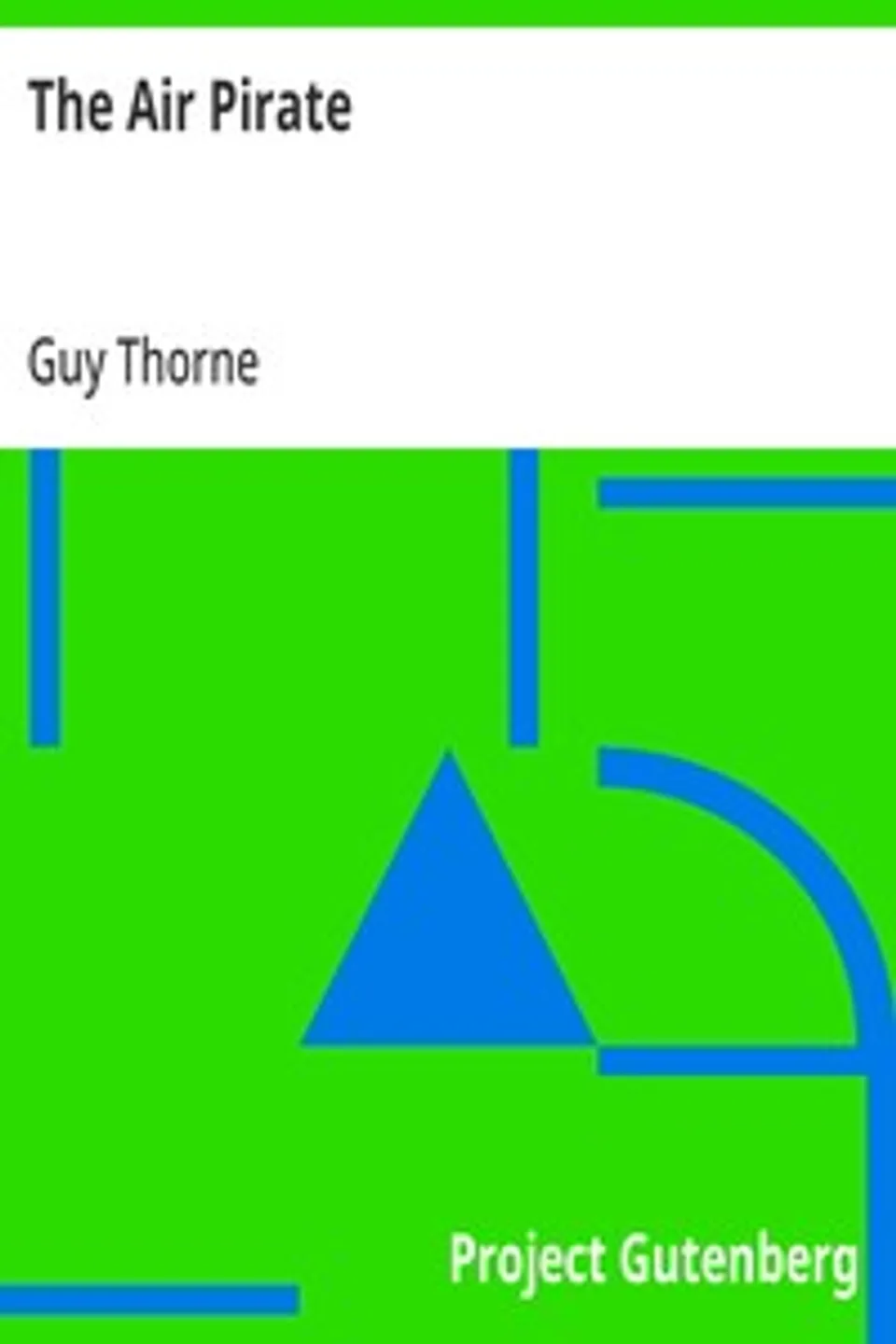 El pirata del aire, Guy Thorne