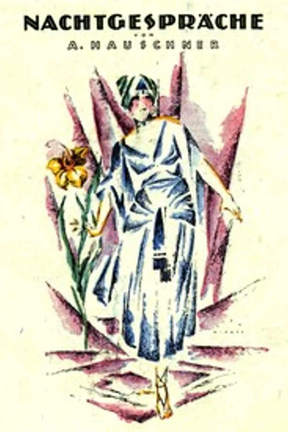 Nachtgespräche, Auguste Hauschner
