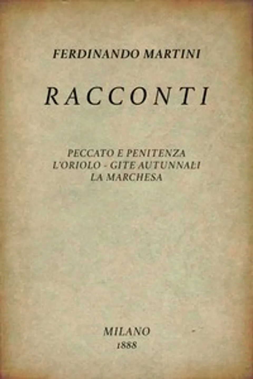 Racconti, Ferdinando Martini