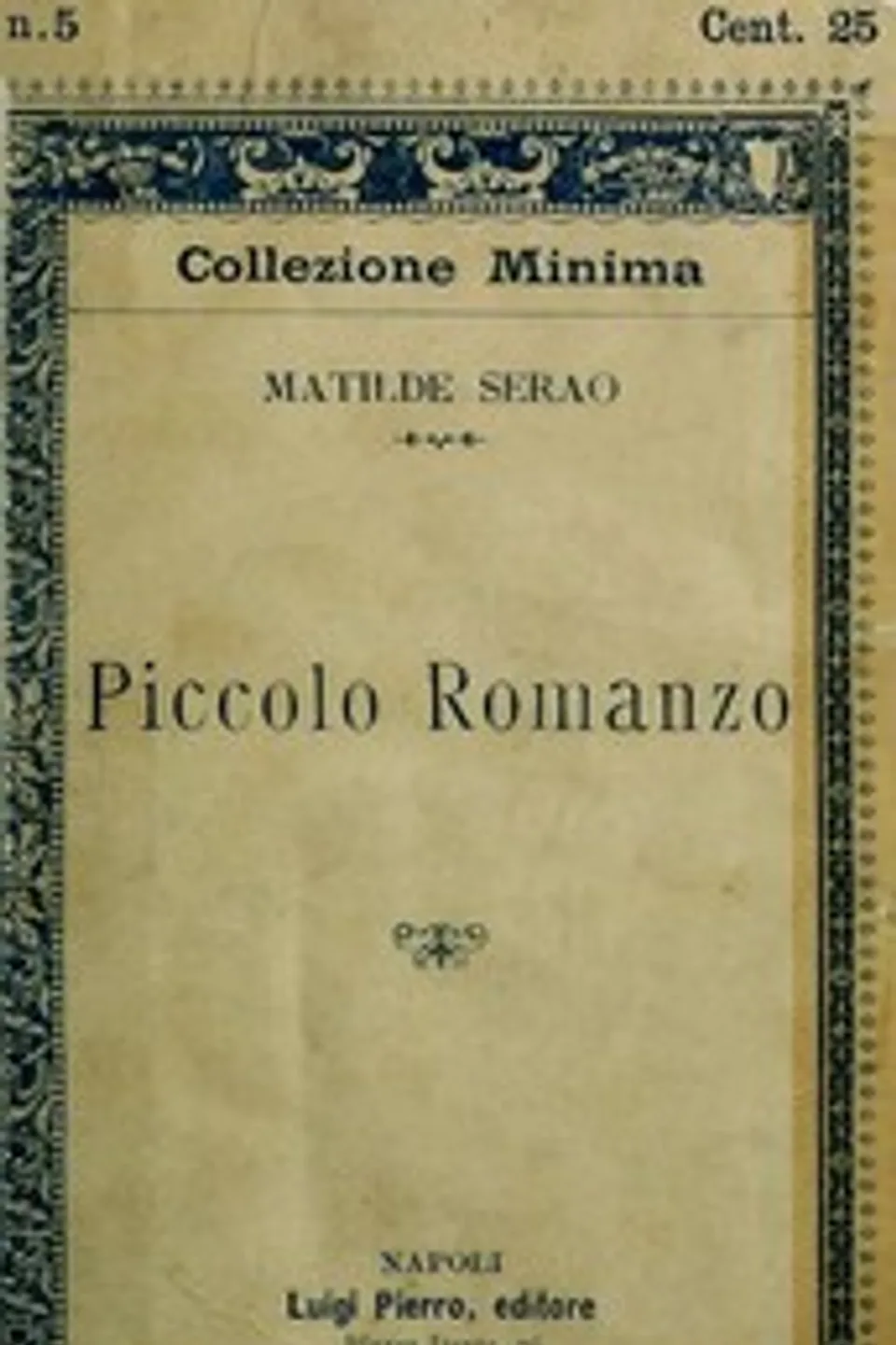Piccolo romanzo, Matilde Serao