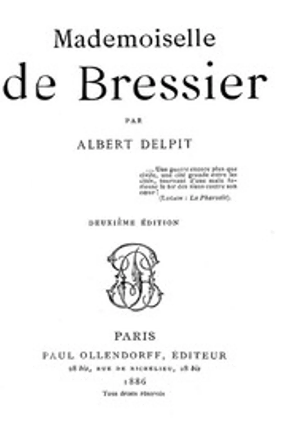 Mademoiselle de Bressier, Albert Delpit