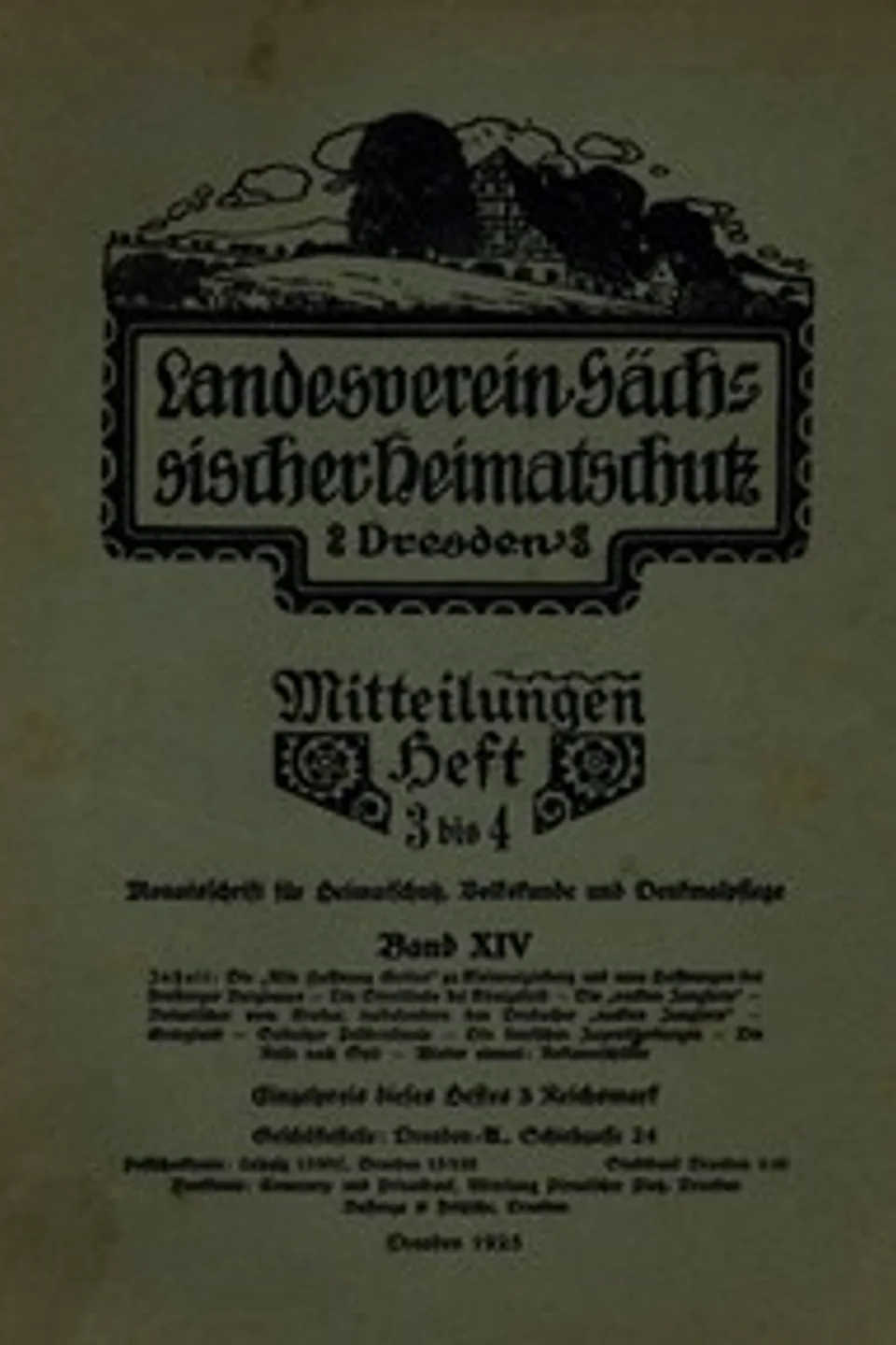 Landesverein Sächsischer Heimatschutz — Mitteilungen Band XIV, Heft 3-4 : $b Monatsschrift für Heimatschutz, Volkskunde und Denkmalpflege