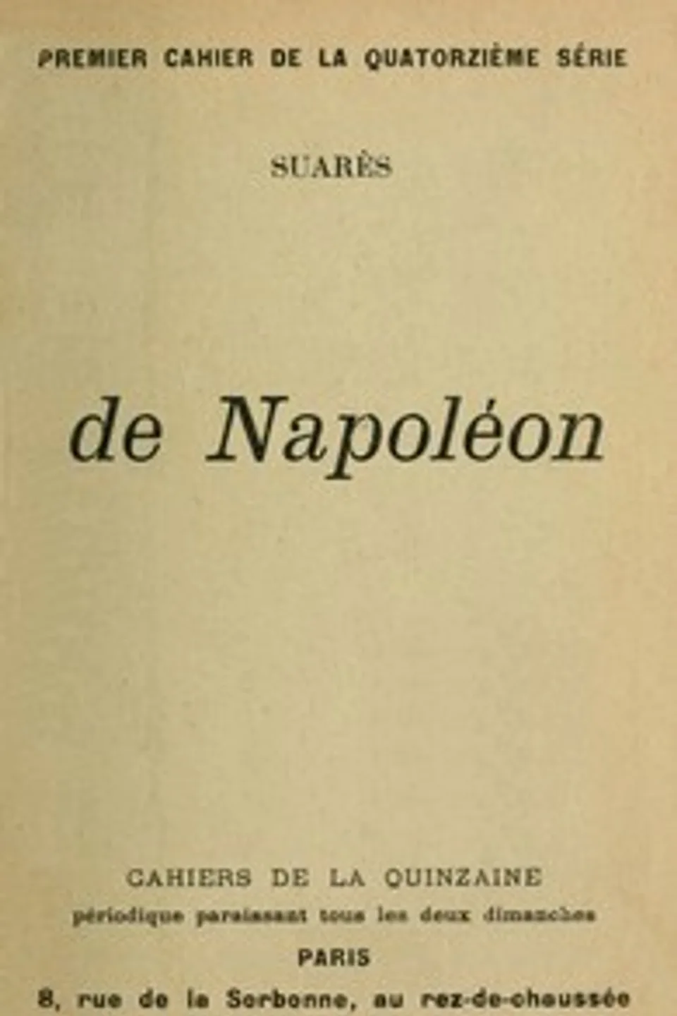 De Napoléon, André Suarès