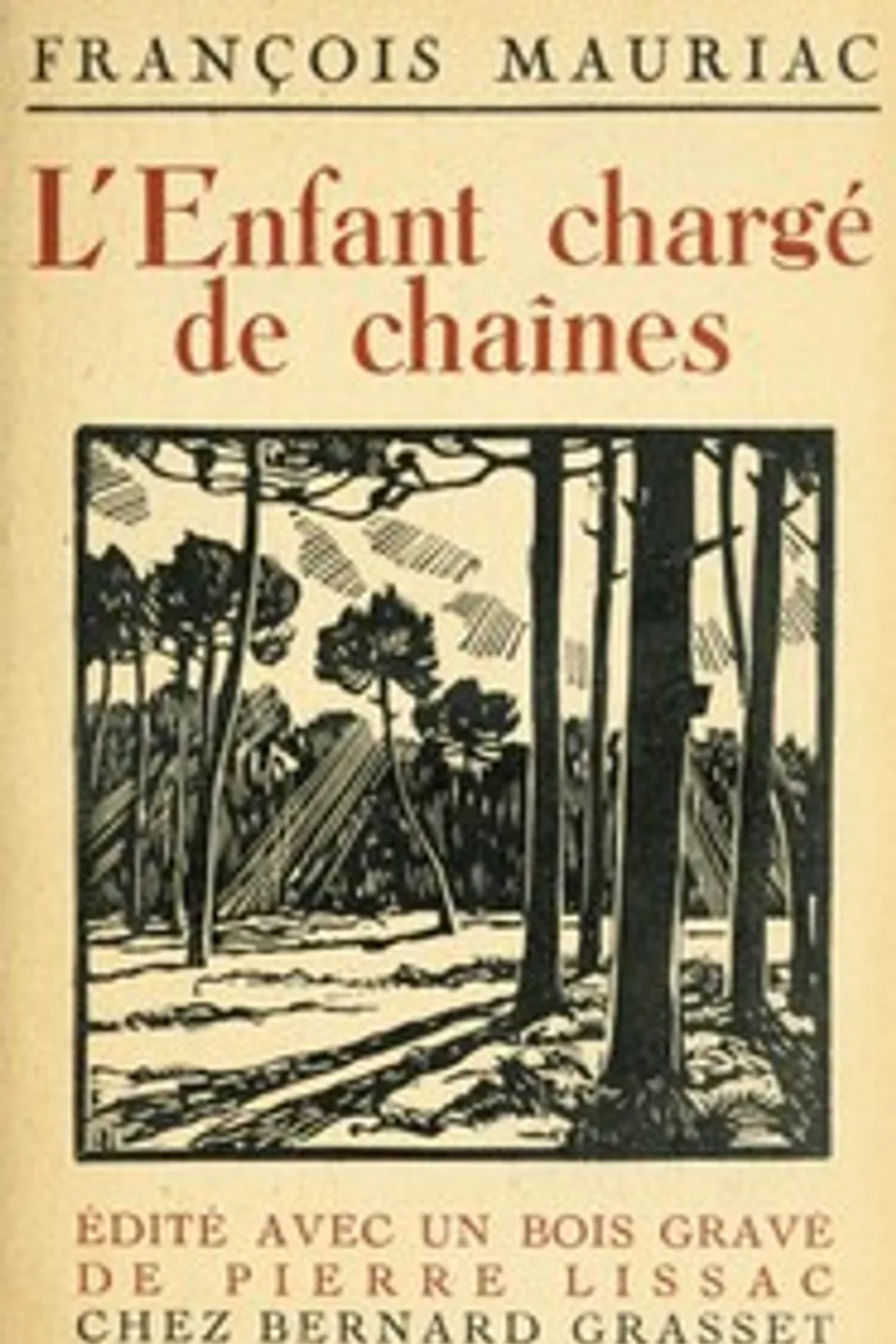 L'enfant chargé de chaînes, François Mauriac