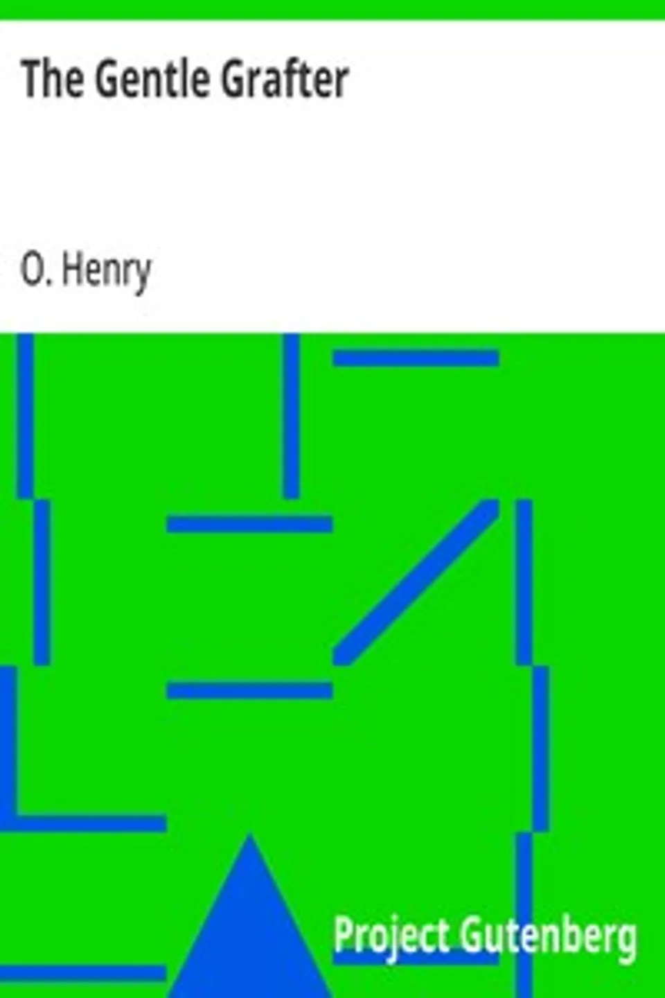 The Gentle Grafter, O. Henry