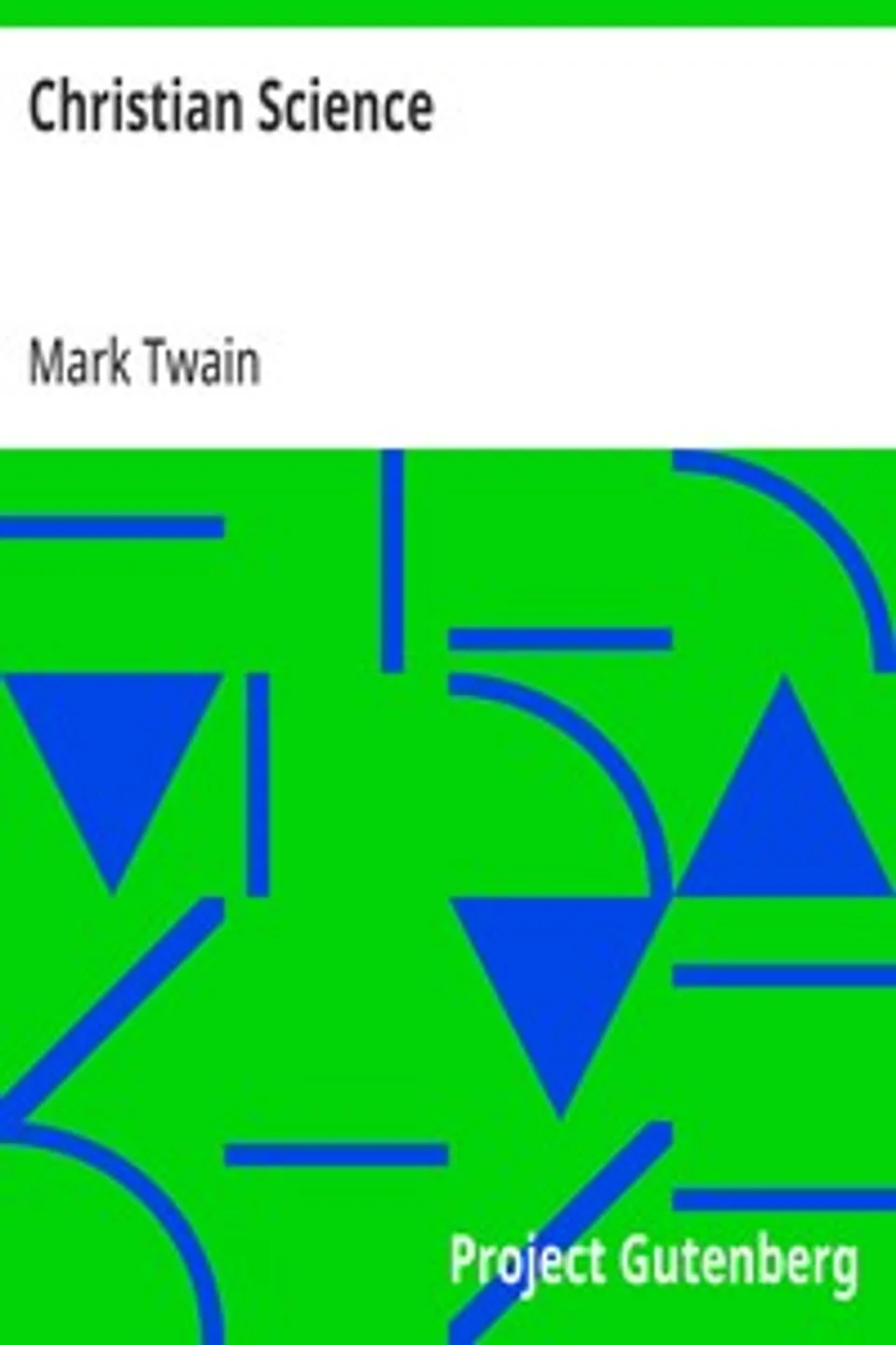 Christian Science, Mark Twain