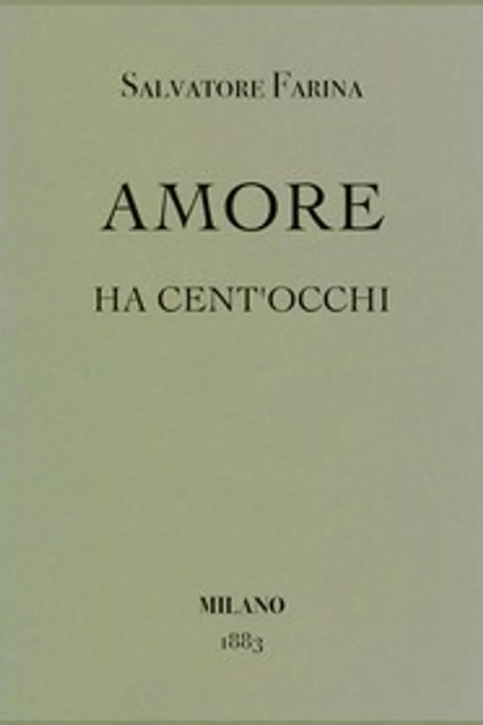 Amore ha cent'occhi, Salvatore Farina