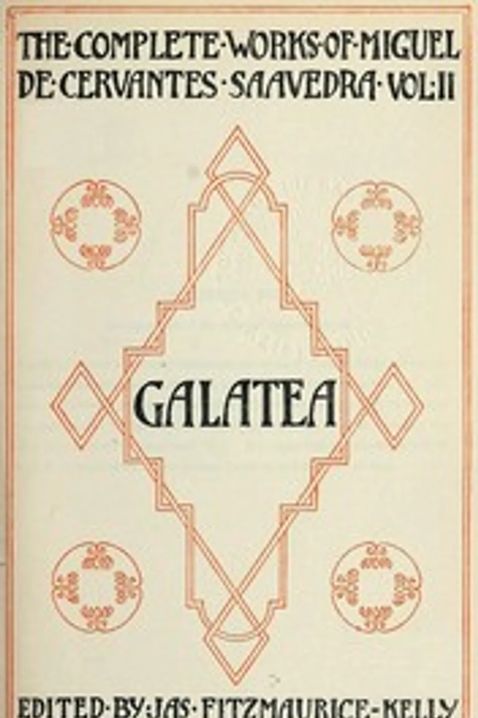 Galatea, Miguel de Cervantes Saavedra
