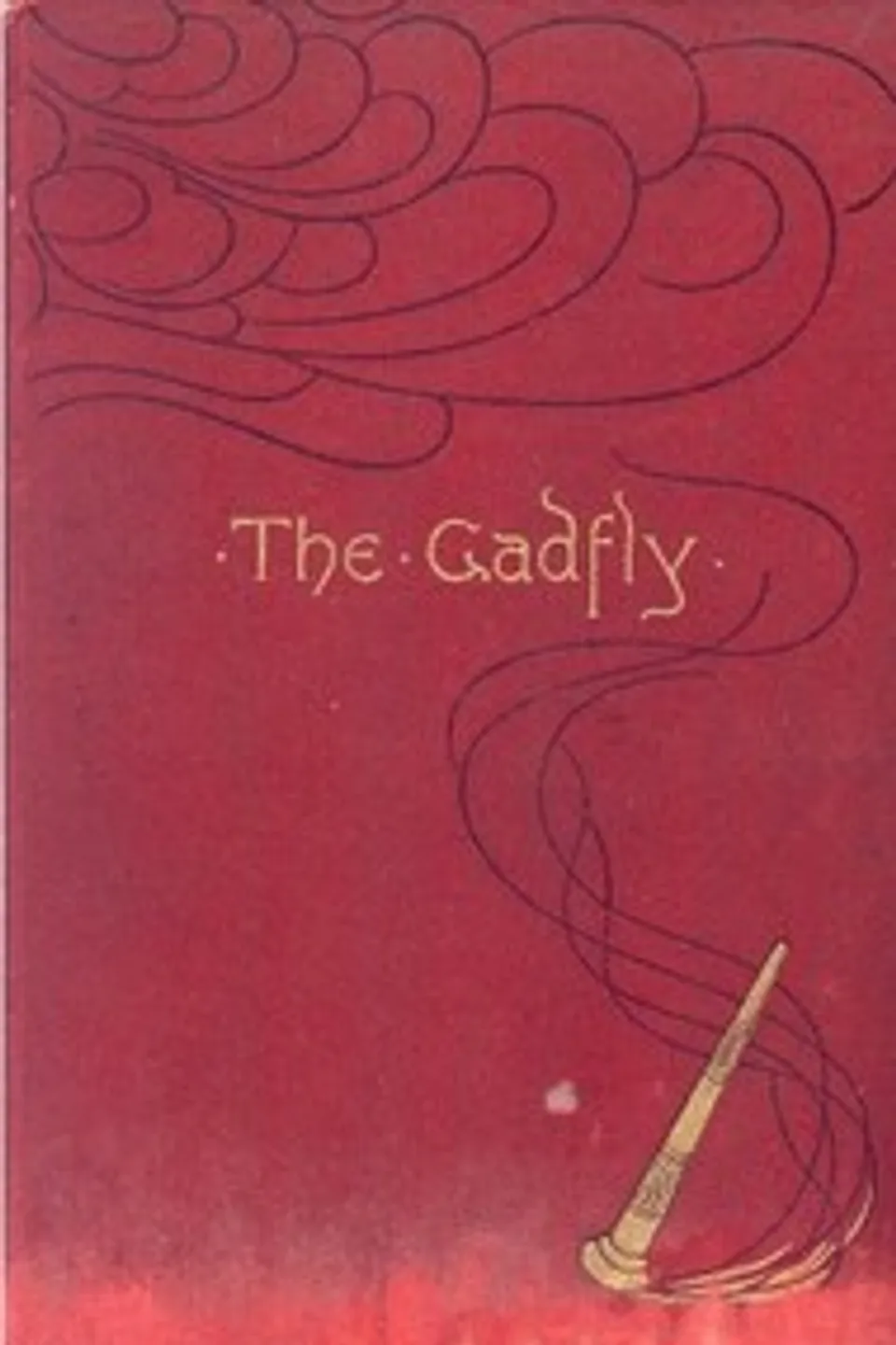 The Gadfly, E. L. (Ethel Lillian) Voynich