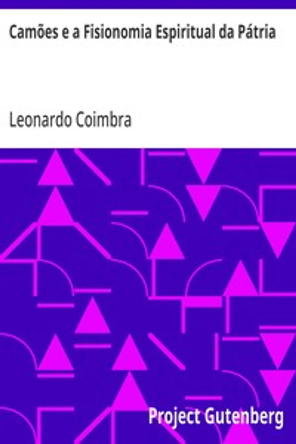 Camões e a Fisionomia Espiritual da Pátria, Leonardo Coimbra