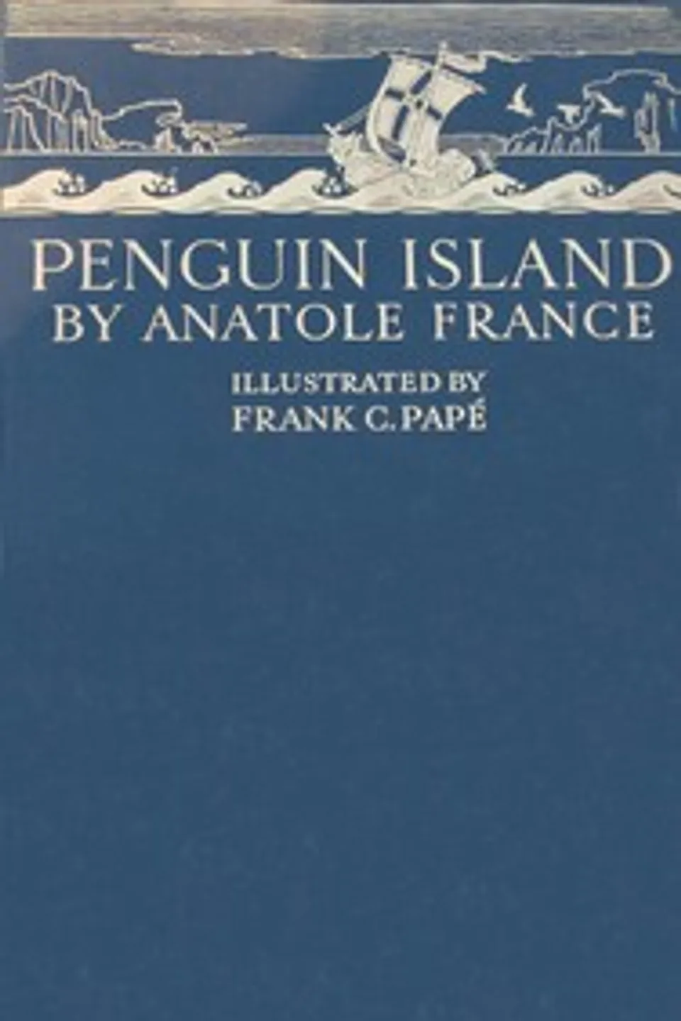Penguin Island, Anatole France