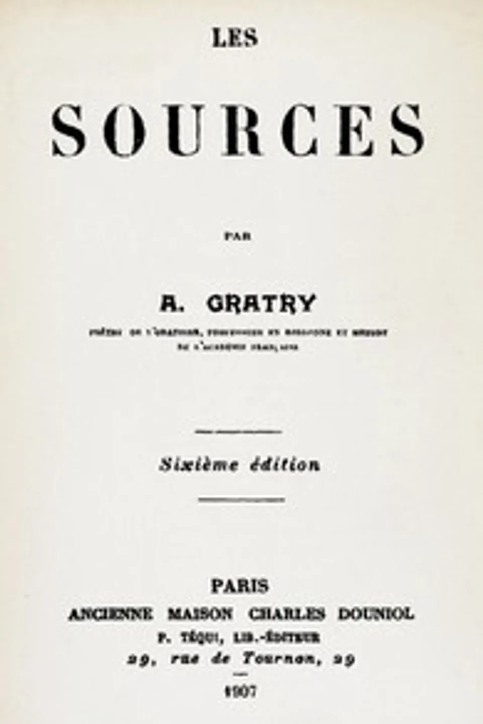 Les Sources, Alphonse Gratry