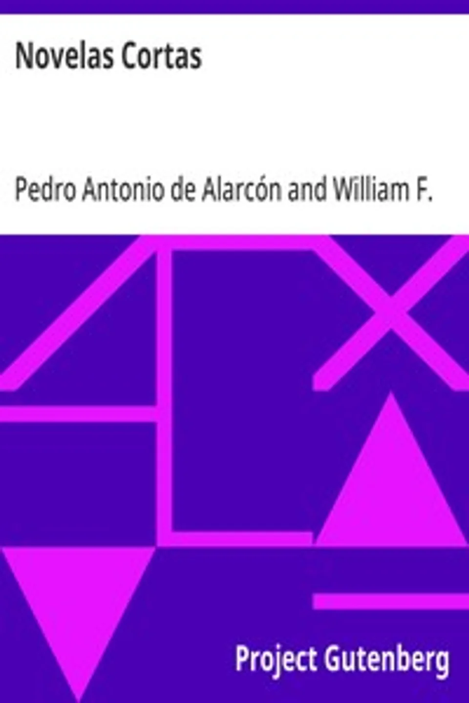 Novelas Cortas, Pedro Antonio de Alarcón