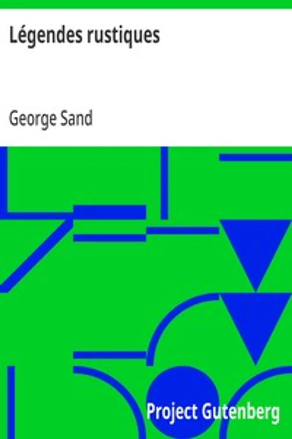 Légendes rustiques, George Sand