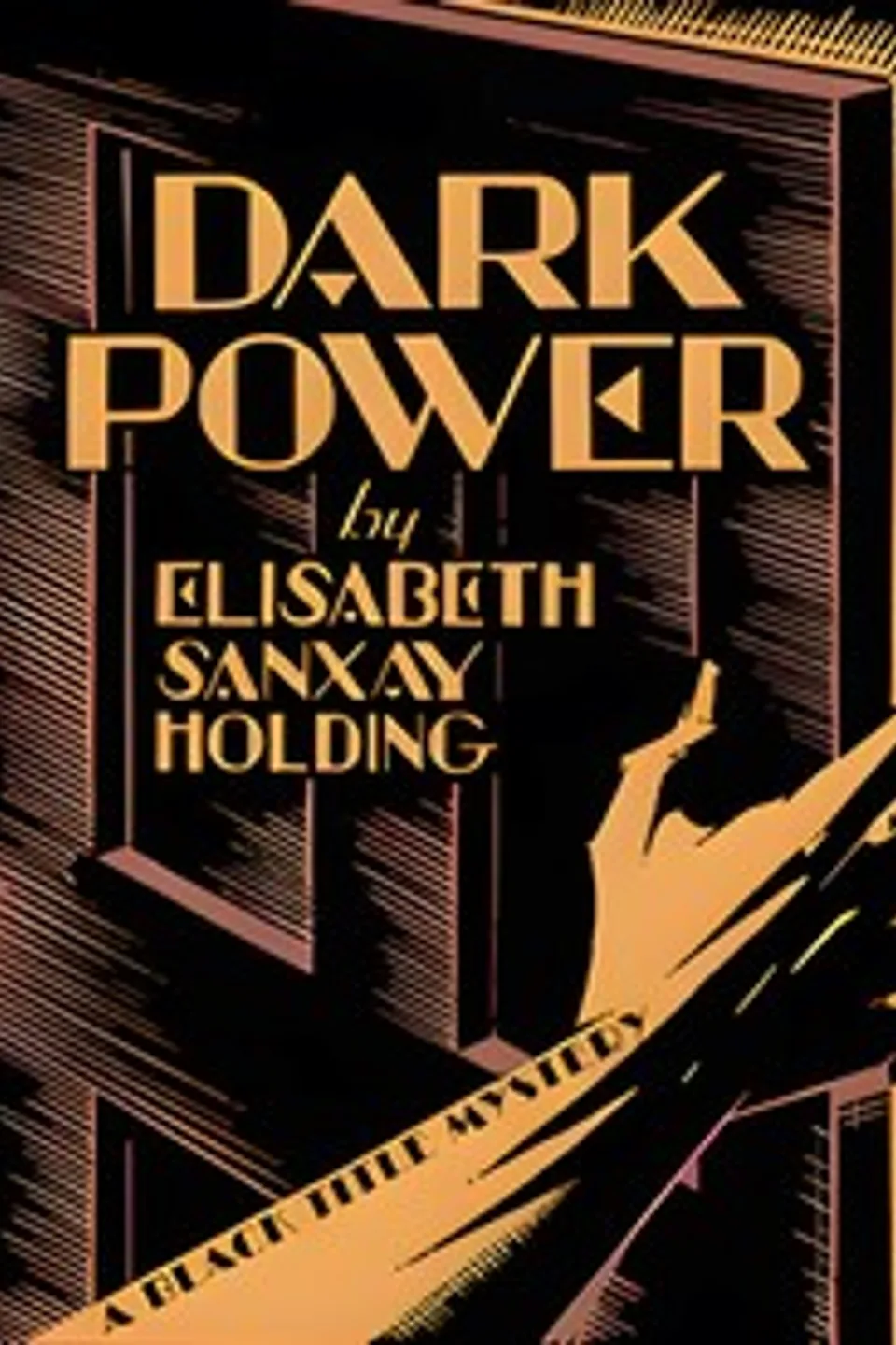 Dark power, Elisabeth Sanxay Holding